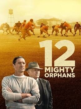 12-mighty-orphans-2021