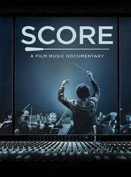 460849-score-a-film-music-documentary