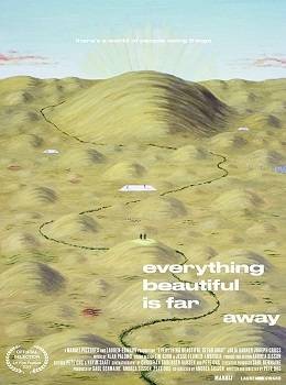 everything-beautiful-is-far-away