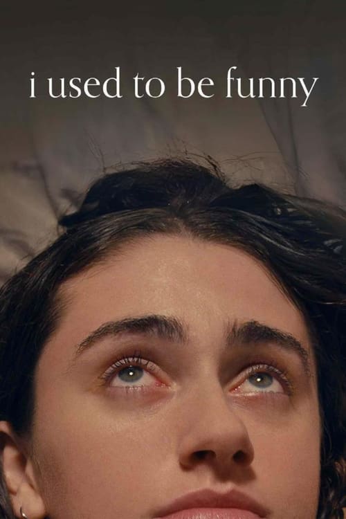 i-used-to-be-funny-2023