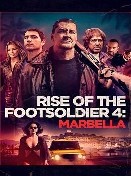 rise-of-the-footsoldier-marbella-2019