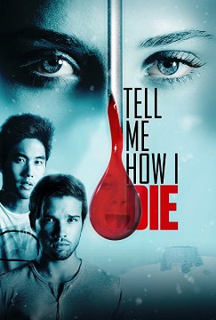 tell-me-how-i-die