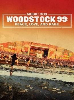 woodstock-99-peace-love-and-rage-2021
